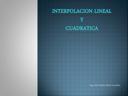 Interpolacion lineal y cuadratica