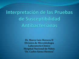 Interpretación de las Pruebas de Susceptibilidad Antibacterianas