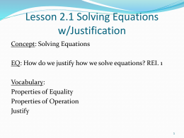 Lesson 2.1 – Solving Equations with Justification