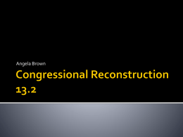 Congressional Reconstruction 13.2