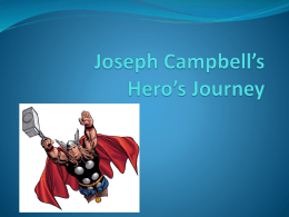 Joseph Campbell*s Hero* Journey and Beowulf