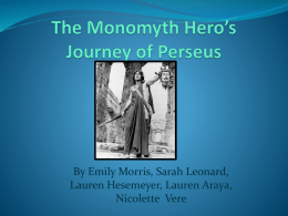 The Monomyth Hero`s Journey of Perseus