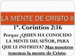 (New) La Mente de Cristo II