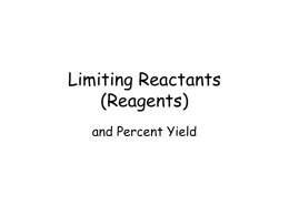 Limiting Reactants (Reagents)