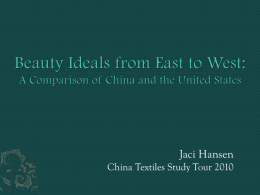 Beauty Ideals from East to West: A Comparison of