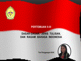 Materi bahasa Indonesia pertemuan ke 2-3