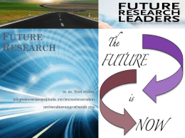 Future Research - มหาวิทยาลัยมหามกุฏราชวิทยาลัย วิทยาเขตอีสาน