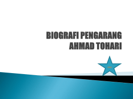 BIOGRAFI PENGARANG AHMAD TOHARI