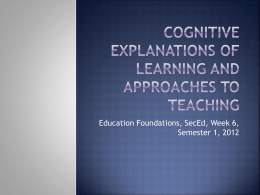 Cognitive explanations of learning and approaches
