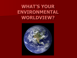 What`s your environmental worldview?