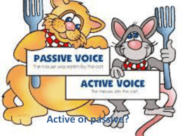 Active or passive?