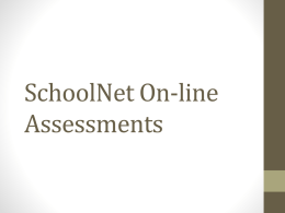 SchoolNet On-line Assessments