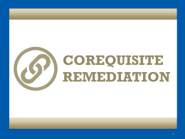 Corequisite Remediation - Complete College America