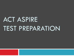 ACT Aspire Test Preparation - Jessica Weldon