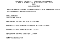 4. Tipologi Ekosistem – Prof. Johan Iskandar