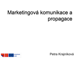 8. Marketingová komunikace a propagace.