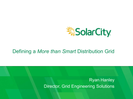 Presentation from Solar City`s Ryan Hanley
