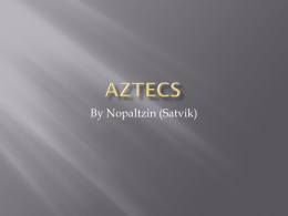 Aztec tribe by Satvik