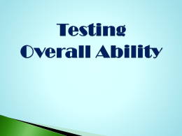 Testing Overall Ability