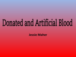Power point part b assessment 1- Blood artificial - Jannali