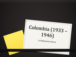 Colombia (1933 * 1946) - Historia de Colombia 2