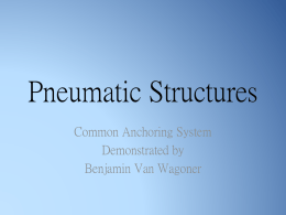 Pneumatic Structure Anchoring System Presentation