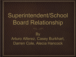 Spring 2012: Superintendent/School Board Relationship