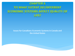Chapter 6 To what extent do different economic systems affect