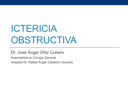 Ictericia obstructiva - 7mo Semestre UCIMED II-2012