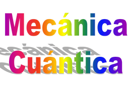 mecánica cuántica