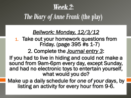 Week 2 The Diary of Anne Frank (the play)