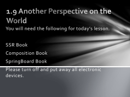 SpringBoard 1.9. Another Perspective on the World (Ellison Prologue)