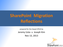 SP2010 Migration -HMSA - Hawaii SharePoint User Group