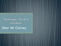 Author`s Craft in Dear Mr Cairney File