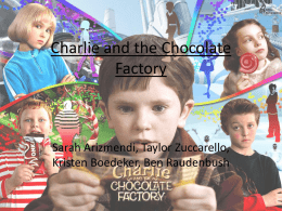 Charlie and the Chocolate Factory - Wikispaces