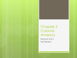 Chapter 3 Colonial America