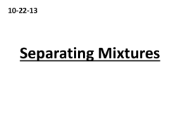 Separating Mixtures Notes