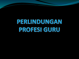 perlindungan profesi guru