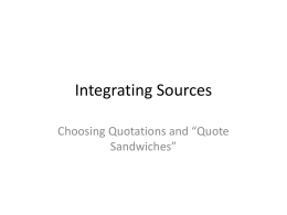 Integrating Sources and Quote Sandwiches