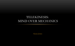 Telekinesis: Mind over Mechanics