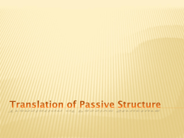 Translation of Passive Structure
