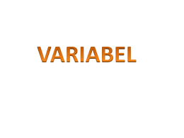 Masalah & Variabel