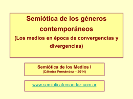 2014 – PPT Teórico 1 - Semiótica I – Fernández