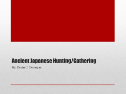 Ancient Japanese Hunting/Gathering