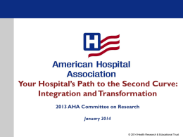 Your Hospital`s Path to the Second Curve