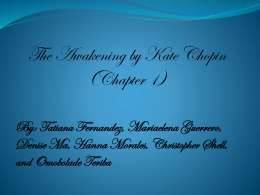 The Awakening by Kate Chopin (Chapter 1)