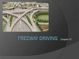 Chapter 12 - Freeway Driving