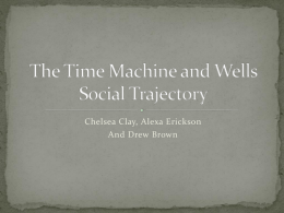 The Time Machine and Wells` Social Trajectory