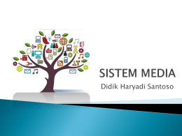Pertemuan 6-Sistem Media