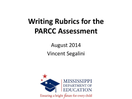 Writing Rubrics for the PARCC Assessment